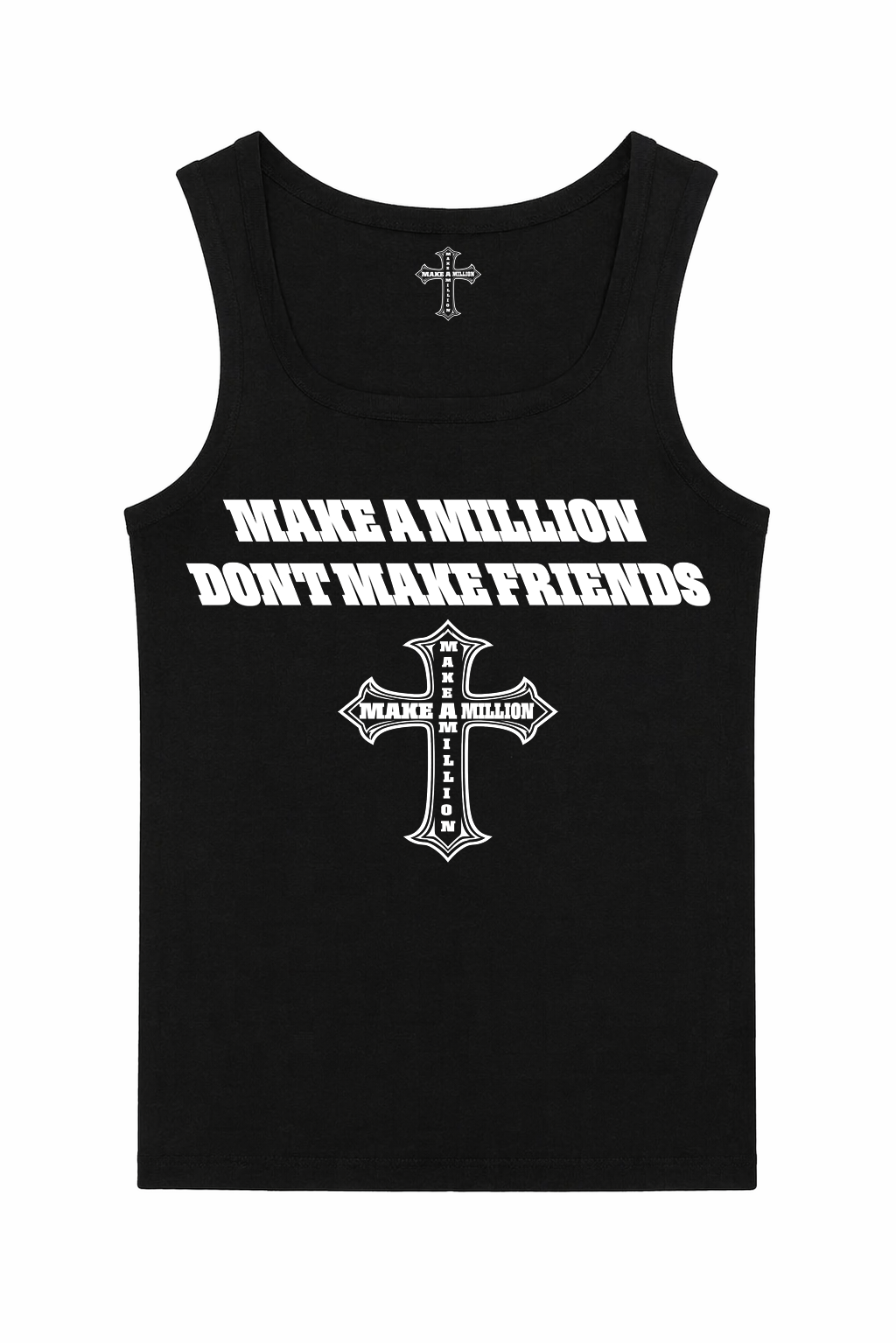 “Don’t Make Friends” TANK TOP